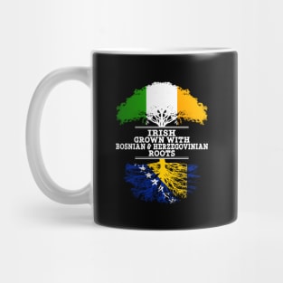 Irish Grown With Bosnian Herzegovinian Roots - Gift for Bosnian Herzegovinian With Roots From Bosnia  Herzegovina Mug